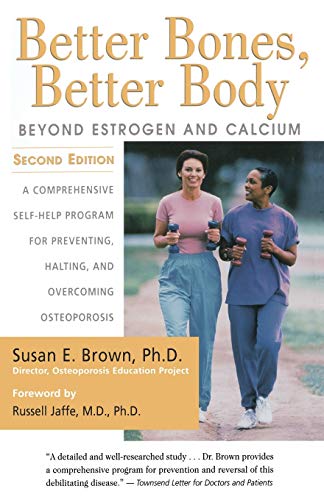 Product Cover Better Bones, Better Body : Beyond Estrogen and Calcium