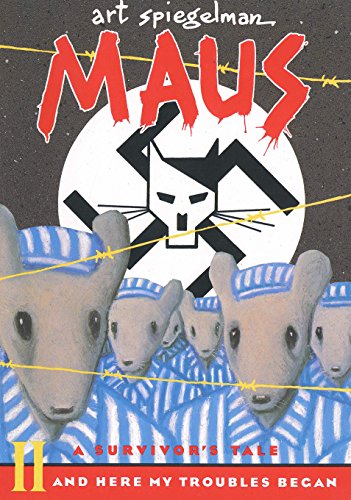 Product Cover Maus II: A Survivor's Tale: And Here My Troubles Began (Pantheon Graphic Library)