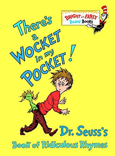 Product Cover There's a Wocket in My Pocket! (Dr. Seuss's Book of Ridiculous Rhymes)