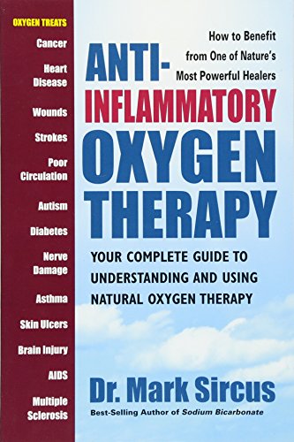 Product Cover Anti-Inflammatory Oxygen Therapy: Your Complete Guide to Understanding and Using Natural Oxygen Therapy
