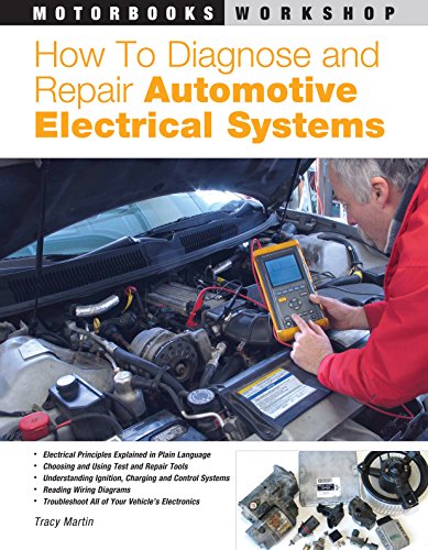 Product Cover How to Diagnose and Repair Automotive Electrical Systems (Motorbooks Workshop)