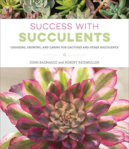 Product Cover Success with Succulents: Choosing, Growing, and Caring for Cactuses and Other Succulents
