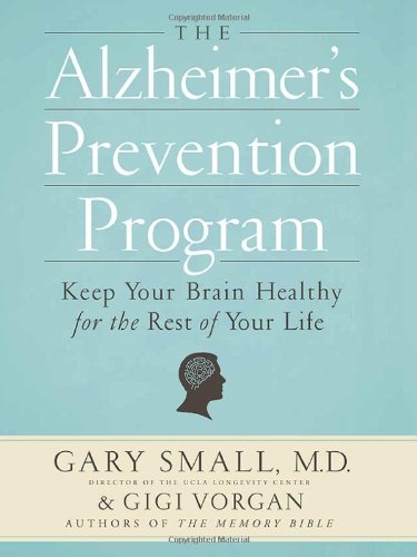 Product Cover The Alzheimer's Prevention Program: Keep Your Brain Healthy for the Rest of Your Life