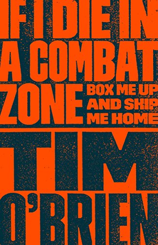 Product Cover If I Die in a Combat Zone: Box Me Up and Ship Me Home