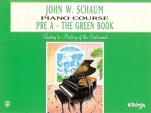 Product Cover John W. Schaum Piano Course: Pre-A : The Green Book