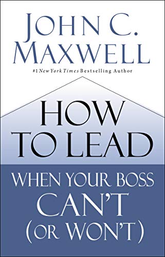 Product Cover How to Lead When Your Boss Can't (or Won't)