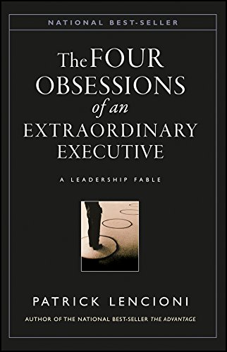 Product Cover The Four Obsessions of an Extraordinary Executive: A Leadership Fable
