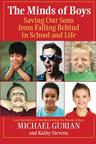 Product Cover The Minds of Boys: Saving Our Sons From Falling Behind in School and Life