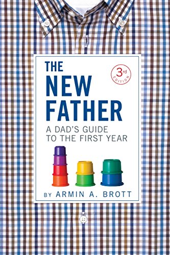 Product Cover The New Father: A Dad's Guide to the First Year