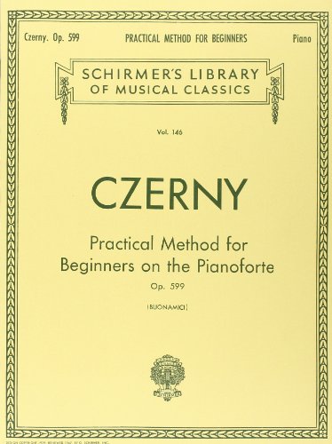 Product Cover Practical Method for Beginners, Op. 599: Schirmer Library of Classics Volume 146 Piano Technique