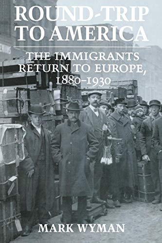 Product Cover Round-Trip to America: The Immigrants Return to Europe, 1880-1930 (Cornell Paperbacks)