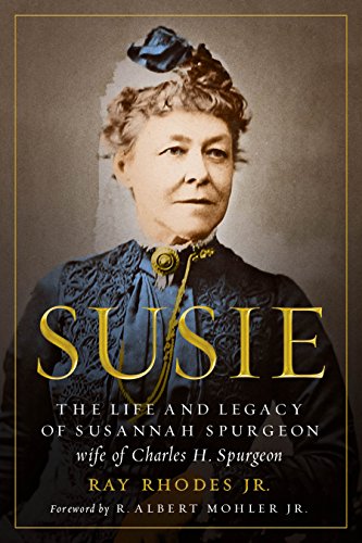 Product Cover Susie: The Life and Legacy of Susannah Spurgeon, wife of Charles H. Spurgeon