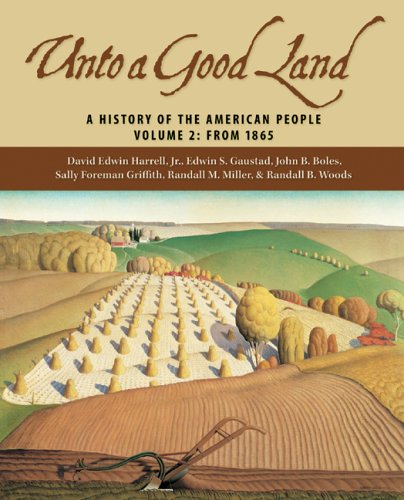 Product Cover Unto A Good Land: A History Of The American People, Volume 2: From 1865
