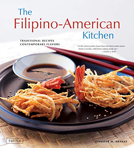 Product Cover The Filipino-American Kitchen: Traditional Recipes, Contemporary Flavors