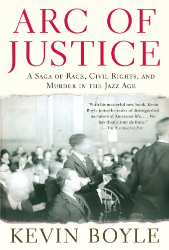 Product Cover Arc of Justice: A Saga of Race, Civil Rights, and Murder in the Jazz Age