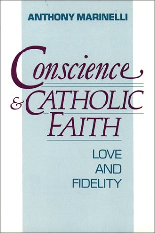 Product Cover Conscience and Catholic Faith: Love and Fidelity