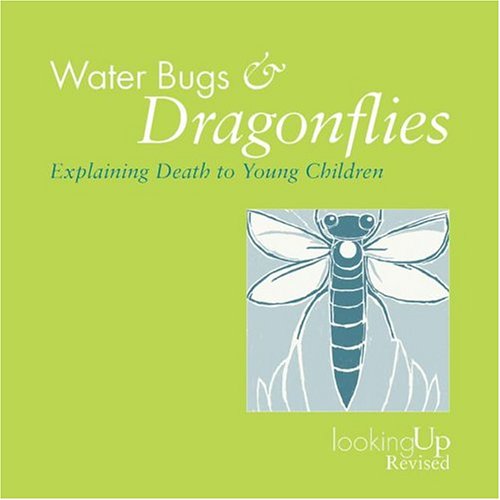 Product Cover Waterbugs and Dragonflies: Explaining Death to Children (Looking Up)