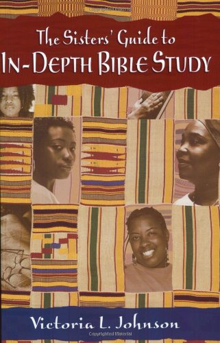 Product Cover The Sisters' Guide to In-Depth Bible Study