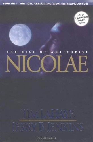 Product Cover Nicolae: The Rise of Antichrist (Left Behind, Book 3)