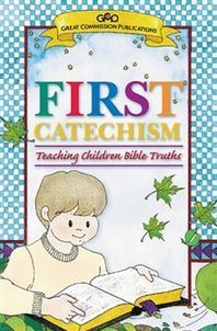 Product Cover Catechism for Young Children: An Introduction to the Shorter Catechism