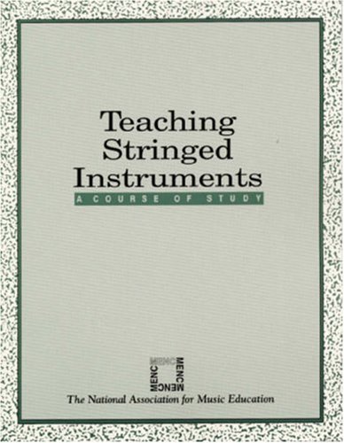 Product Cover Teaching Stringed Instruments: A Course of Study