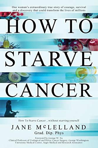 Product Cover How to Starve Cancer: Without Starving Yourself