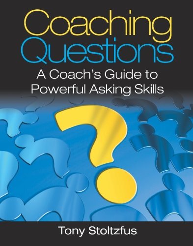Product Cover Coaching Questions: A Coach's Guide to Powerful Asking Skills