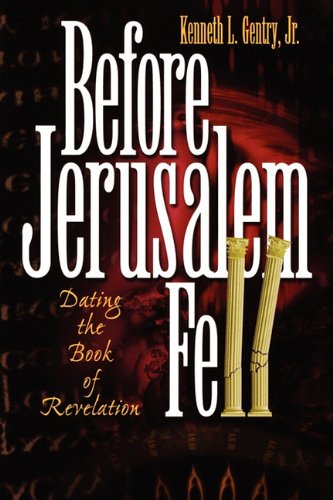 Product Cover Before Jerusalem Fell: Dating the Book of Revelation