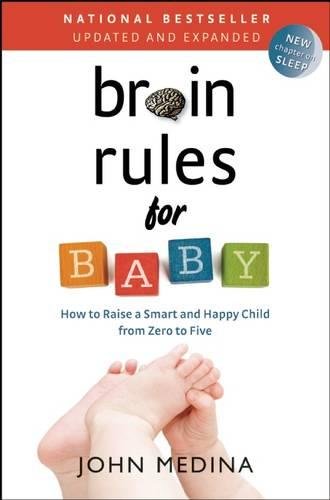 Product Cover Brain Rules for Baby: How to Raise a Smart and Happy Child from Zero to Five