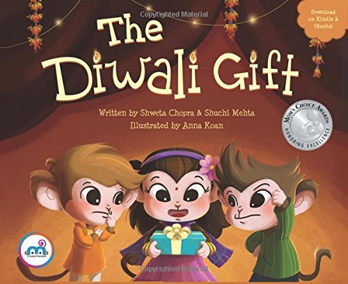 Product Cover The Diwali Gift (Award winning picture book on Indian Culture, Celebrate Diwali Festival, Non-Religious, Great for Indian American, Biracial Families, multicultural children 0-8 years.)