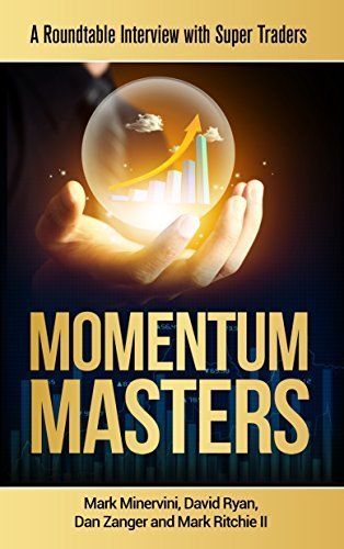 Product Cover Momentum Masters - A Roundtable Interview with Super Traders - Minervini, Ryan, Zanger & Ritchie II