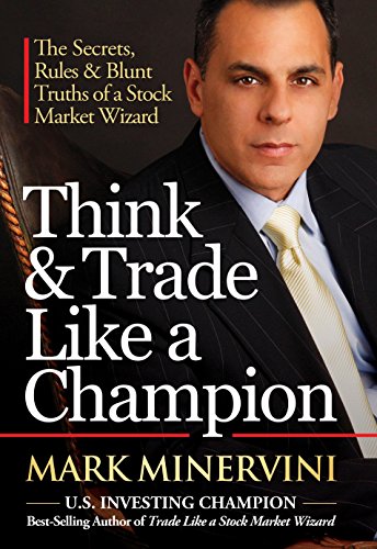 Product Cover Think & Trade Like a Champion: The Secrets, Rules & Blunt Truths of a Stock Market Wizard