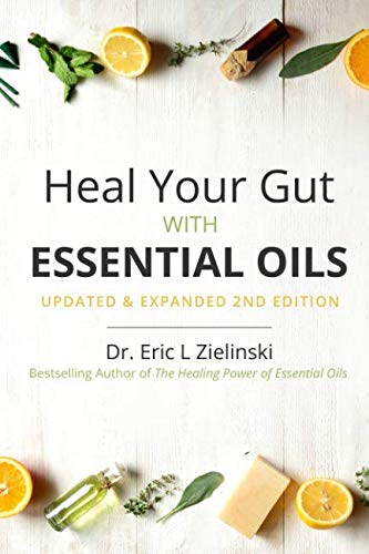 Product Cover Heal Your Gut with Essential Oils 2nd Edition: Updated & Expanded 2nd Edition
