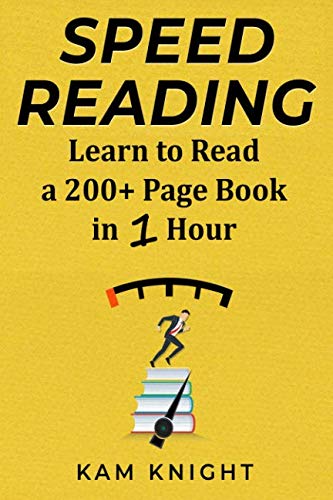 Product Cover Speed Reading: Learn to Read a 200+ Page Book in 1 Hour