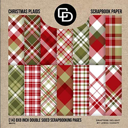 Product Cover Christmas Plaids Scrapbook Paper (14) 8x8 Inch Double Sided Scrapbooking Pages Book Style: Crafters Delight By Leska Hamaty