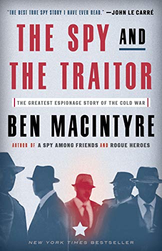 Product Cover The Spy and the Traitor: The Greatest Espionage Story of the Cold War