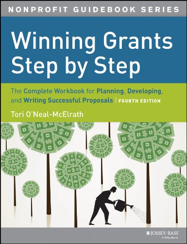 Product Cover Winning Grants Step by Step: The Complete Workbook for Planning, Developing and Writing Successful Proposals