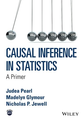 Product Cover Causal Inference in Statistics - A Primer