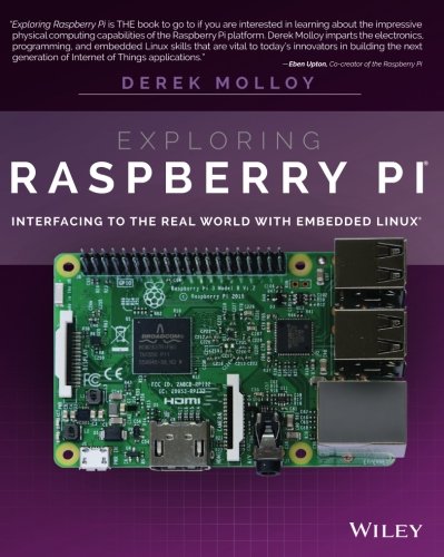 Product Cover Exploring Raspberry Pi: Interfacing to the Real World with Embedded Linux