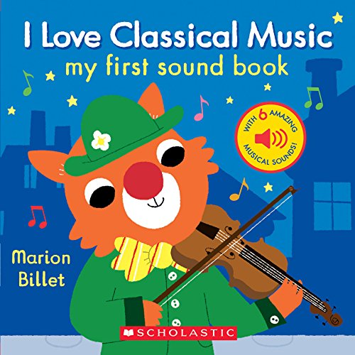 Product Cover I Love Classical Music: My First Sound Book (Cartwheel Board Books)