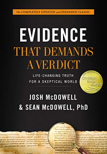 Product Cover Evidence That Demands a Verdict: Life-Changing Truth for a Skeptical World