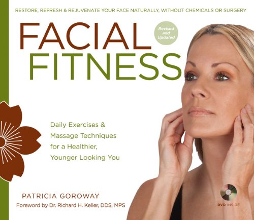 Product Cover Facial Fitness: Daily Exercises & Massage Techniques for a Healthier, Younger Looking You