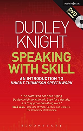 Product Cover Speaking With Skill: An Introduction to Knight-Thompson Speech Work (Performance Books)
