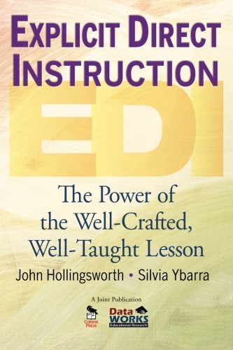 Product Cover Explicit Direct Instruction (EDI): The Power of the Well-Crafted, Well-Taught Lesson