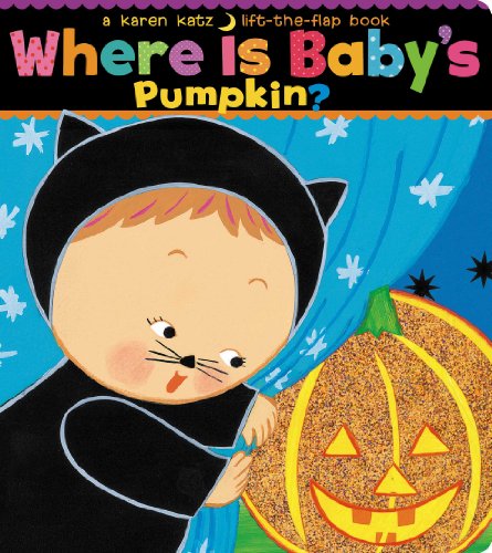 Product Cover Where Is Baby's Pumpkin? (Karen Katz Lift-the-Flap Books)