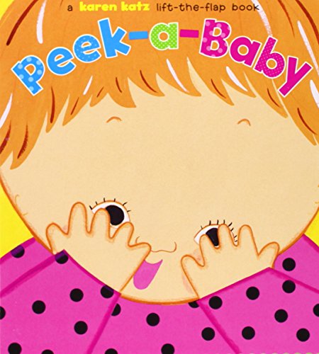 Product Cover Peek-a-Baby: A Lift-the-Flap Book