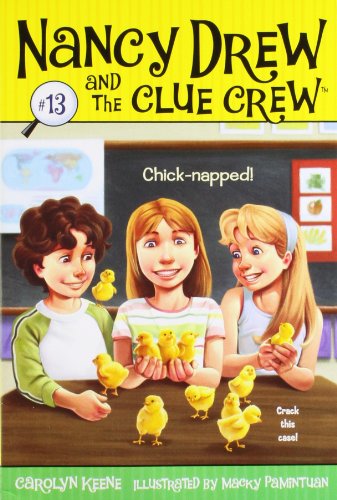 Product Cover Chick-napped! (13) (Nancy Drew and the Clue Crew)