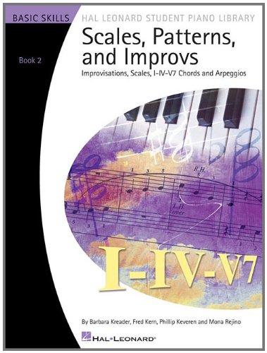 Product Cover Scales, Patterns and Improvs - Book 2 (Hal Leonard Student Piano Library)