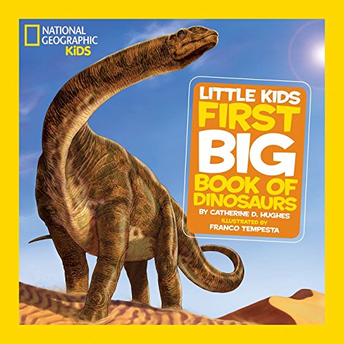 Product Cover National Geographic Little Kids First Big Book of Dinosaurs (National Geographic Little Kids First Big Books)