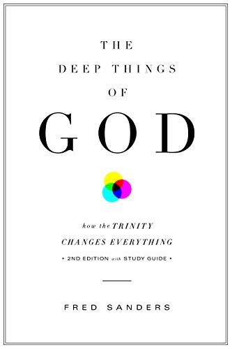 Product Cover The Deep Things of God: How the Trinity Changes Everything (Second Edition)